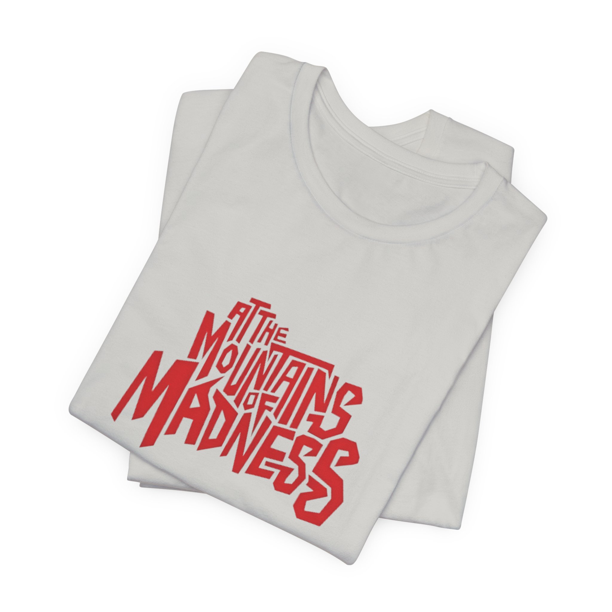 At the Mountains of Madness Typography T-Shirt | Bella+Canvas 3001 | MD13 - Image 19