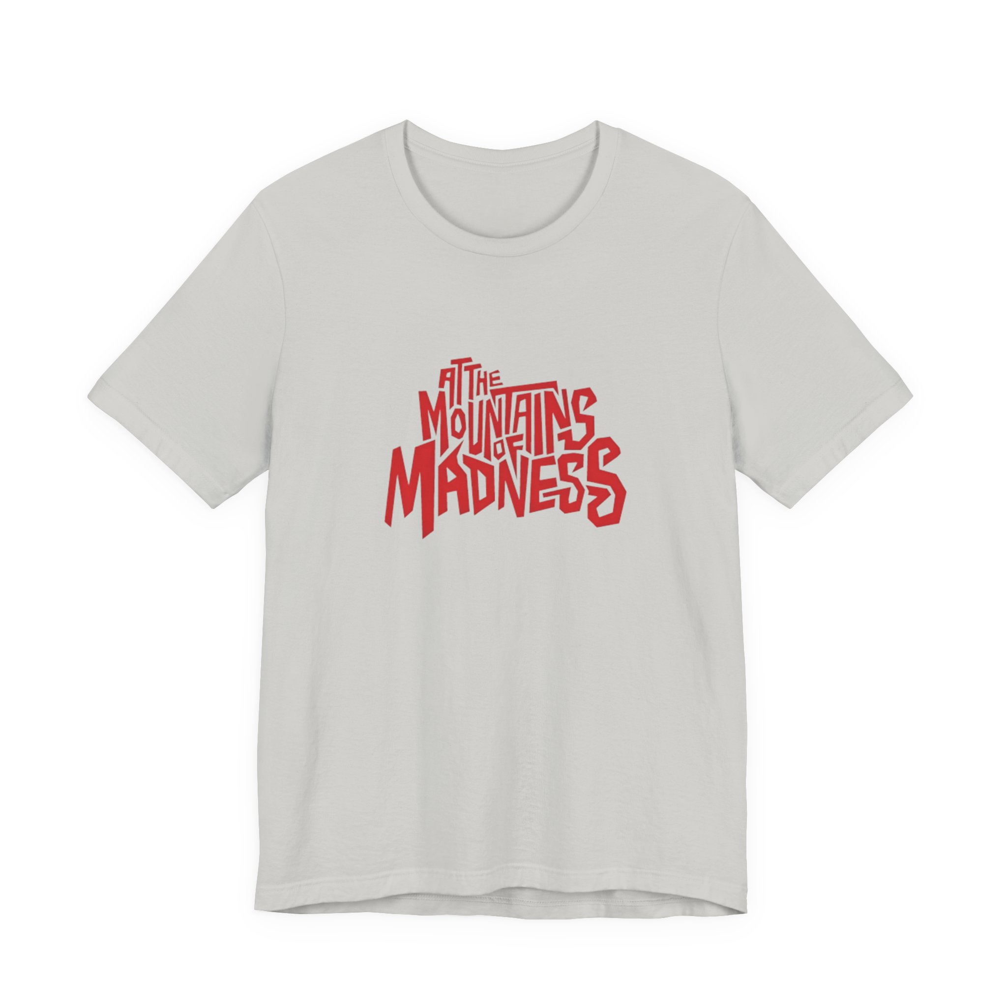 At the Mountains of Madness Typography T-Shirt | Bella+Canvas 3001 | MD13 - Image 17